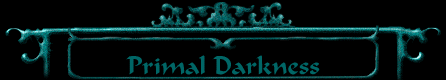 Primal Darkness